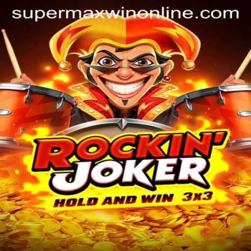 RockinJoker: Unveiling the Thrilling World of SuperMaxWin